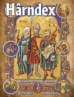 Hârndex: A HârnWorld Glossary and Reference Hârndex: A HârnWorld Glossary and Reference